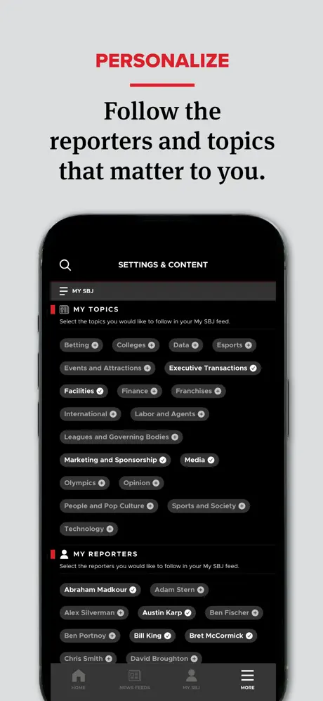 an image of an iphone with a screen showing numerous different categories to customize your experience in the Sports Business Journal iOS app with a tagline above that reads "Personalize: Follow the reporters and topics that matter to you."